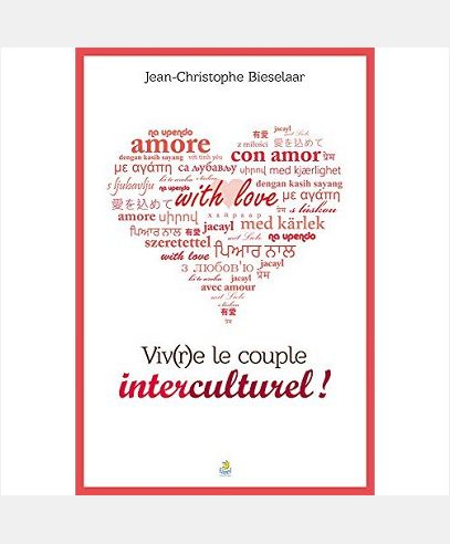 VIV(R)E LE COUPLE INTERCULTUREL ! - UNE APPROCHE SOCIO-HISTORIQUE