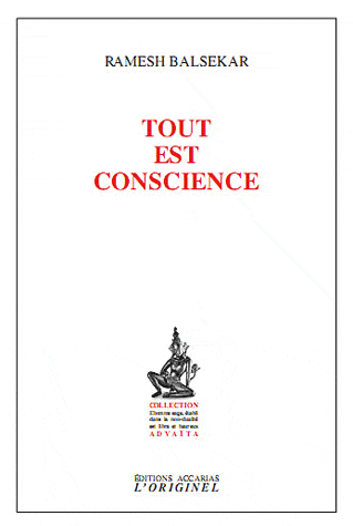 TOUT EST CONSCIENCE