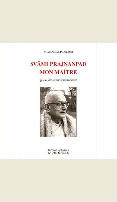 SVAMI PRAJNANPAD MON MAITRE