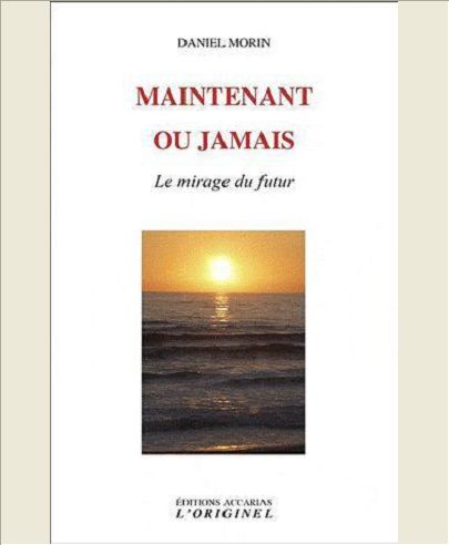 MAINTENANT OU JAMAIS