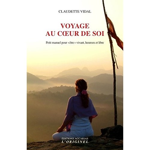VOYAGE AU COEUR DE SOI