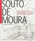 SOUTO DE MOURA - AU THORONET, LE DIABLE M'A DIT...