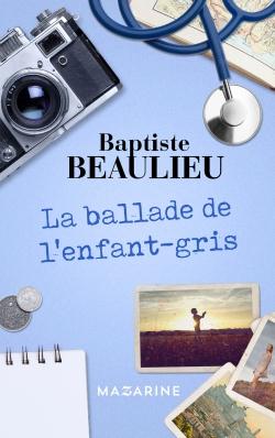 LA BALLADE DE L'ENFANT-GRIS