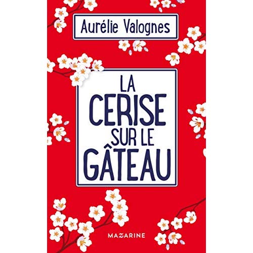 LA CERISE SUR LE GATEAU
