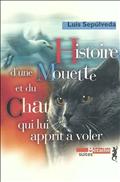 Histoire d'une mouette et du chat qui lui apprit Ã  voler