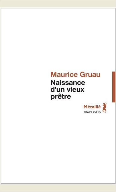 NAISSANCE D'UN VIEUX PRETRE