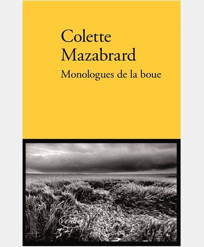 MONOLOGUES DE LA BOUE RECIT