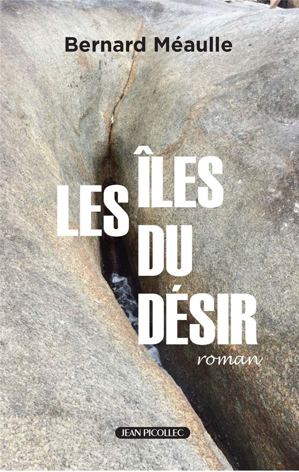LES ILES DU DESIR