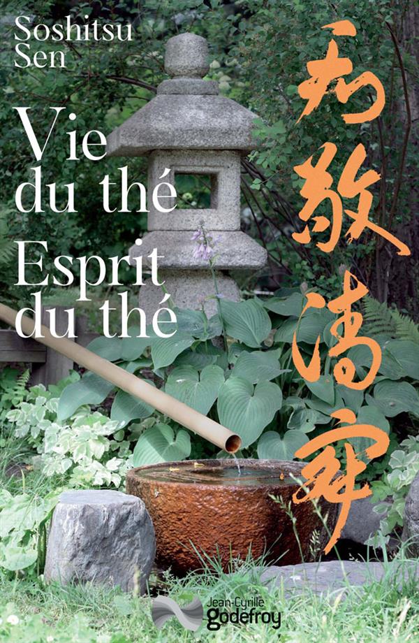 VIE DU THE, ESPRIT DU THE