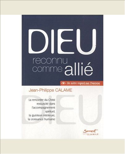DIEU RECONNU COMME ALLIE - LA RENCONTRE DU CHRIST RESSUSCITE DANS L'ACCOMPAGNEMENT SPIRITUEL, LA GUE