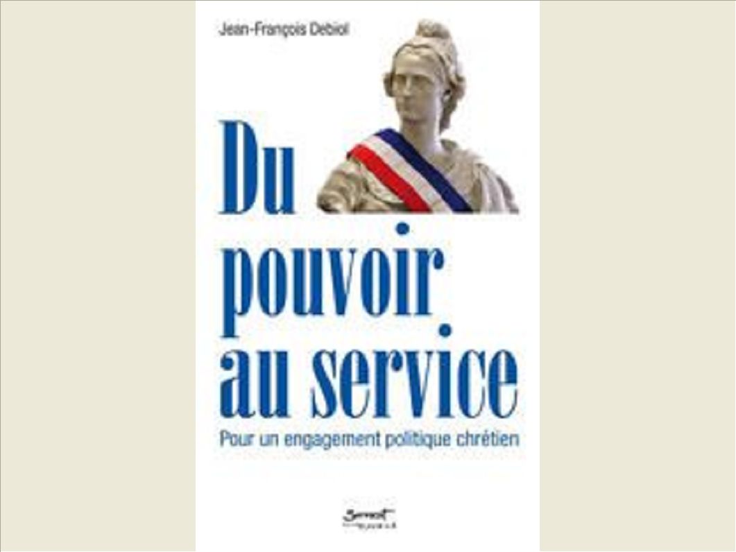 DU POUVOIR AU SERVICE