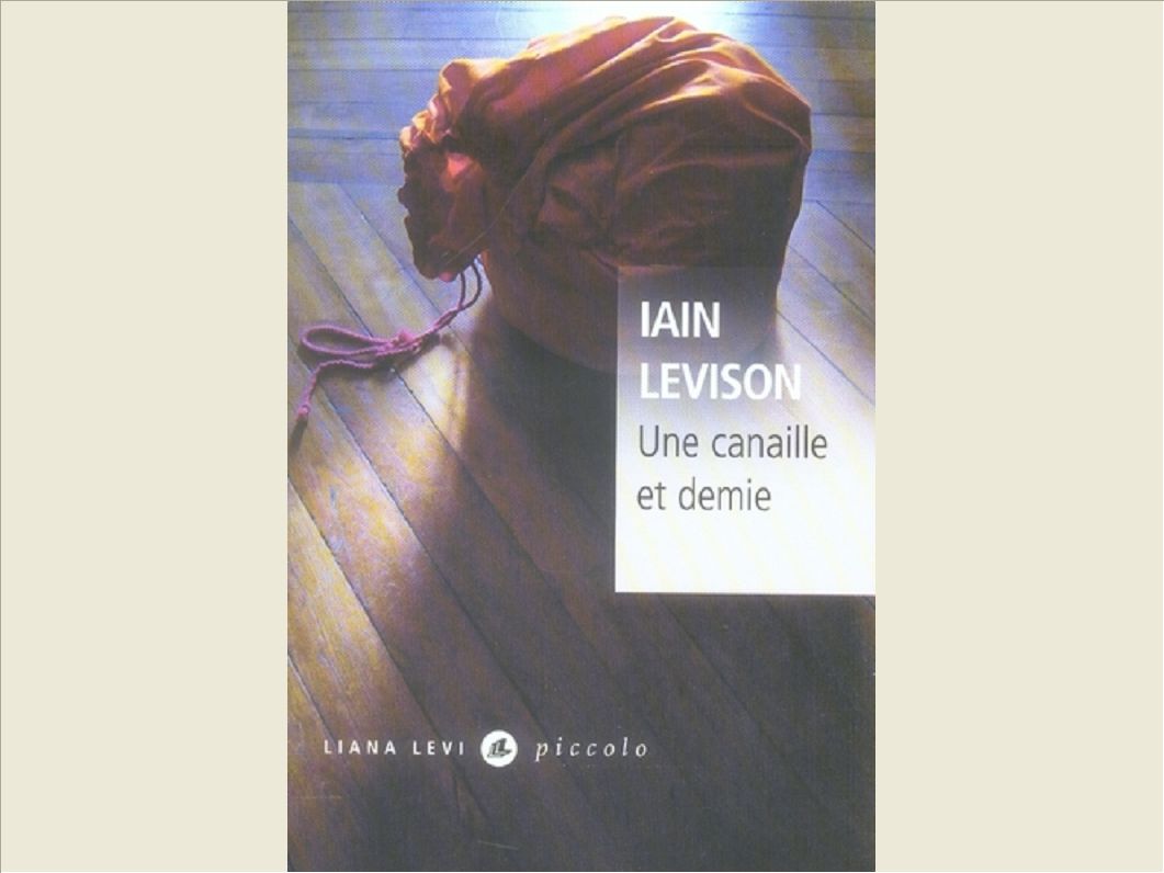 UNE CANAILLE ET DEMIE