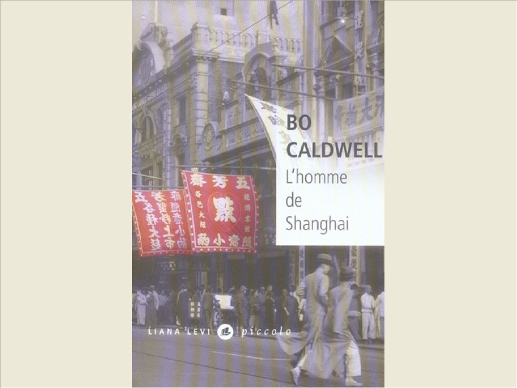 L'HOMME DE SHANGHAI