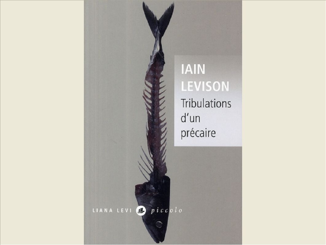 TRIBULATIONS D'UN PRECAIRE