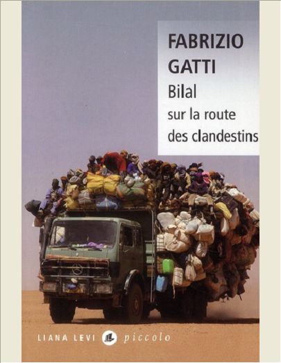 BILAL SUR LA ROUTE DES CLANDESTINS