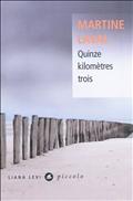 QUINZE KILOMETRES TROIS