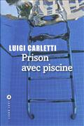PRISON AVEC PISCINE