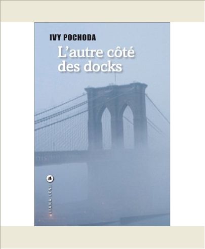 L'AUTRE COTE DES DOCKS