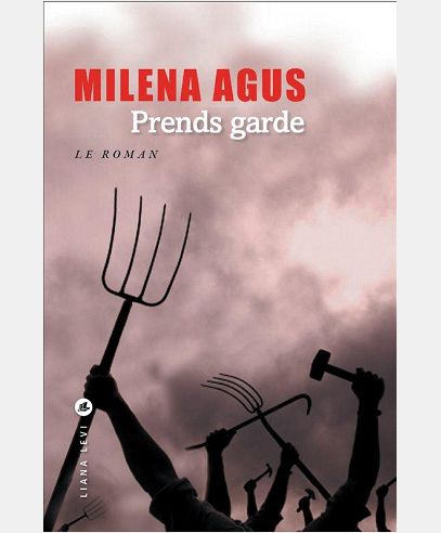 PRENDS GARDE [LE ROMAN] - [L'HISTOIRE]