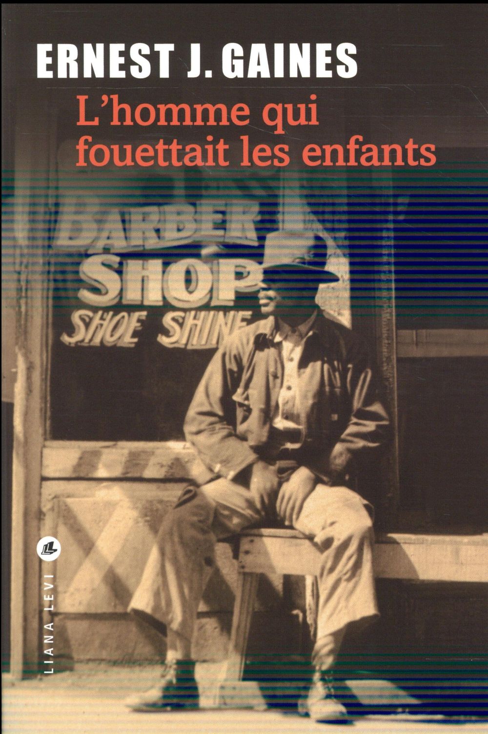 L'HOMME QUI FOUETTAIT LES ENFANTS