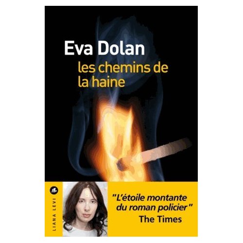 LES CHEMINS DE LA HAINE