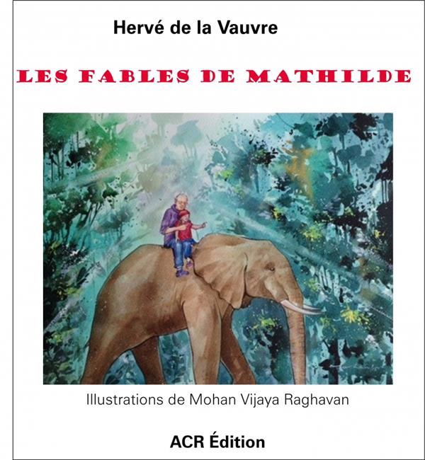 LES FABLES DE MATHILDE