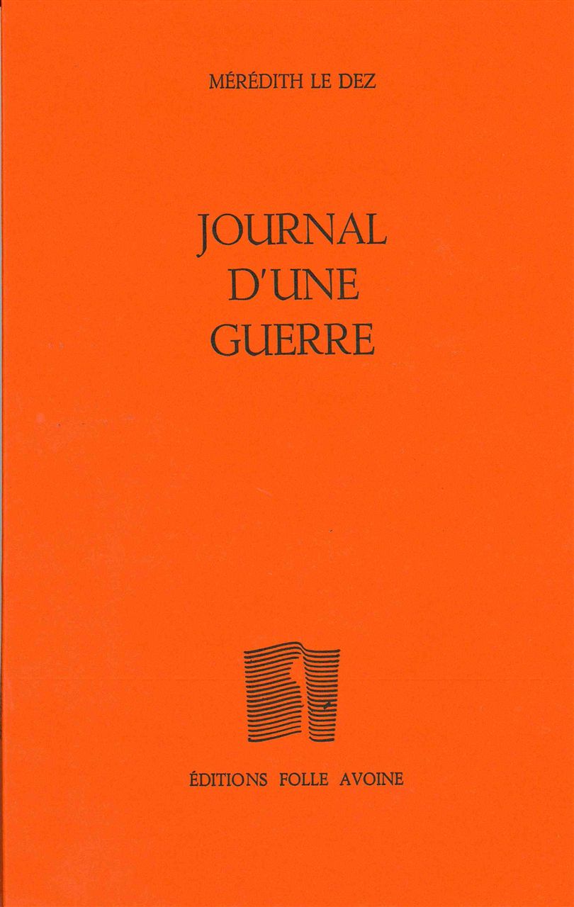 JOURNAL D'UNE GUERRE