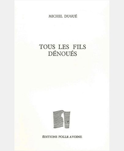 TOUS LES FILS DENOUES