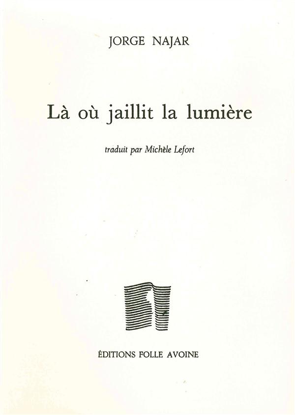 LA OU JAILLIT LA LUMIERE