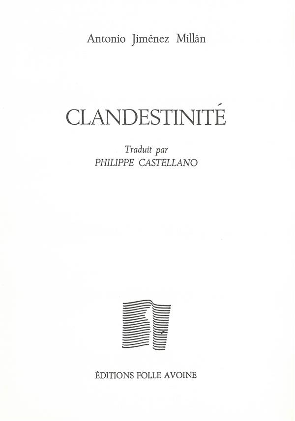CLANDESTINITE