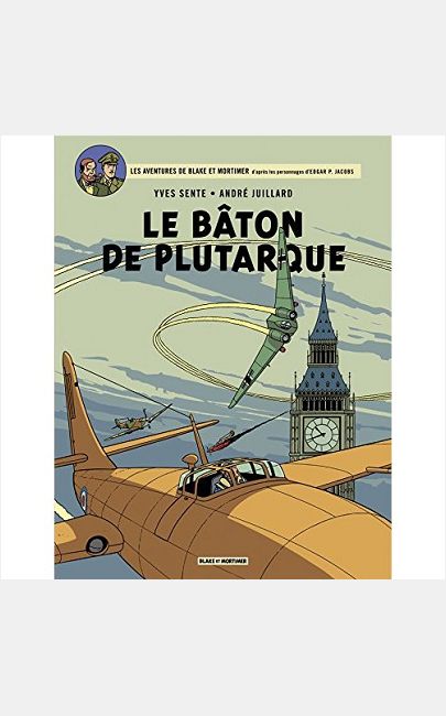 BLAKE ET MORTIMER T23 LE BATON DE PLUTARQUE NOEL 2014