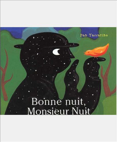 BONNE NUIT, MONSIEUR NUIT