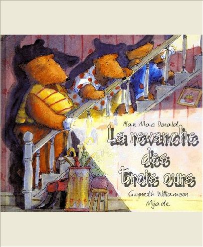 REVANCHE DES TROIS OURS (LA)