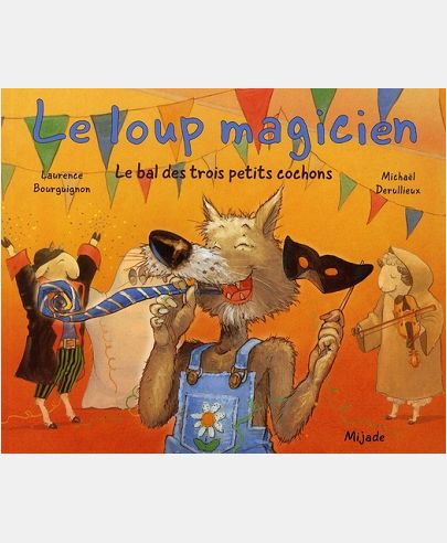 BAL DES TROIS PETITS COCHONS (LE)