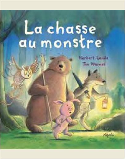 CHASSE AU MONSTRE (LA)