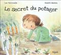 SECRET DU POTAGER
