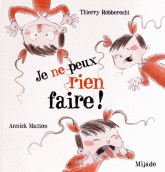 JE PEUX RIEN FAIRE