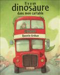 IL Y A UN DINOSAURE DANS MON CARTABLE
