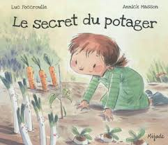 SECRET DU POTAGER