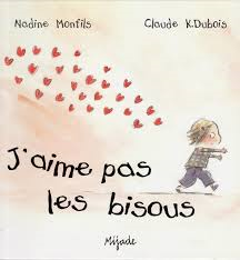 J'AIME PAS LES BISOUS