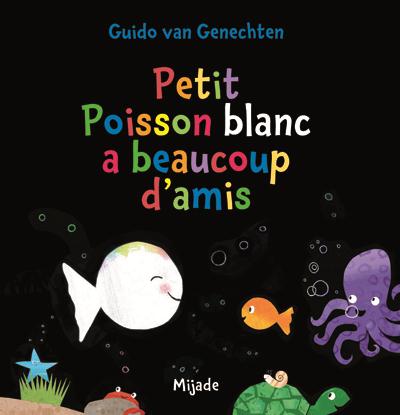 PETIT POISSON BLANC JOUE AVEC SES AMIS