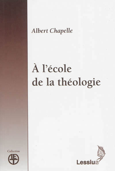 A L'ECOLE DE LA THEOLOGIE
