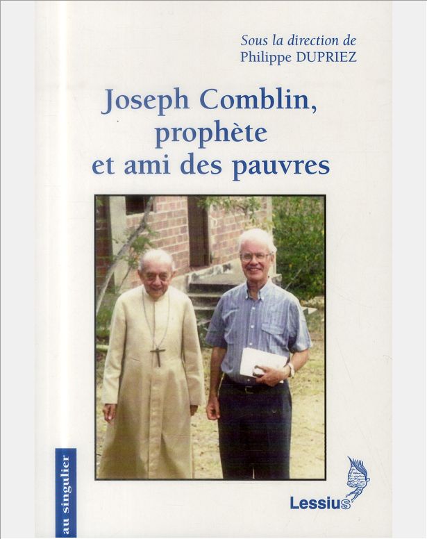 JOSEPH COMBLIN, PROPHETE ET AMI DES PAUVRES