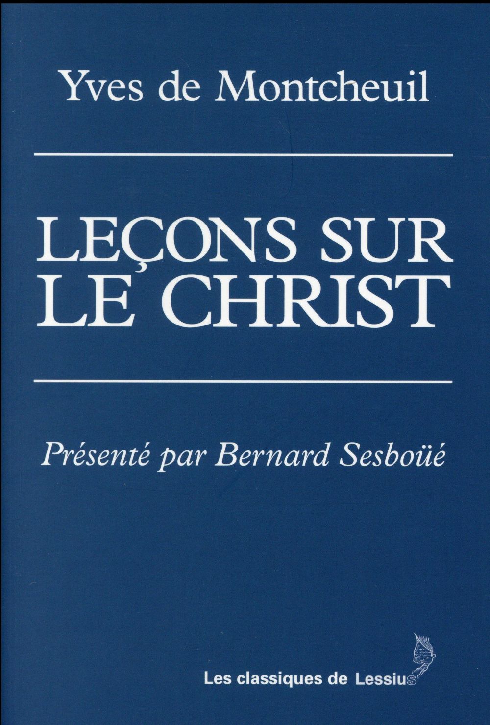 LECONS SUR LE CHRIST