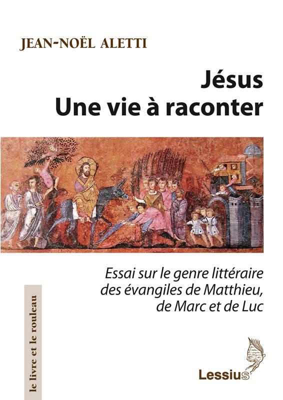 JESUS - UNE VIE A RACONTER