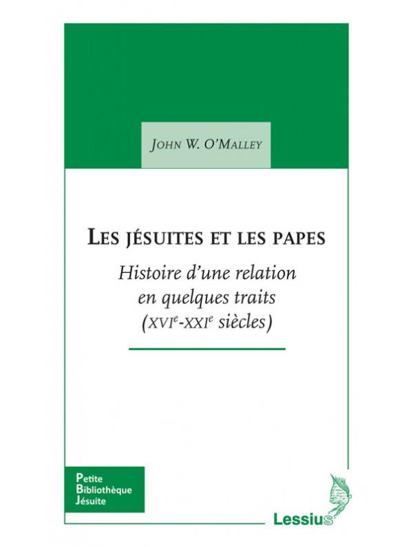 LES JESUITES ET LES PAPES