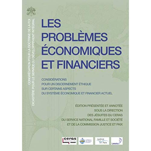 LES PROBLEMES ECONOMIQUES ET FINANCIERS