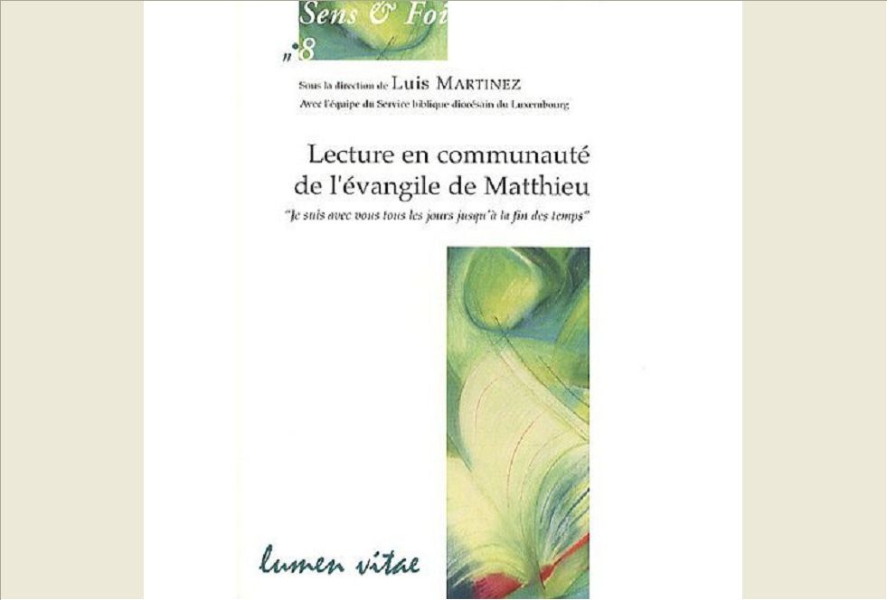 LECTURE EN COMMUNAUTE DE L'EVANGILE DE MATTHIEU