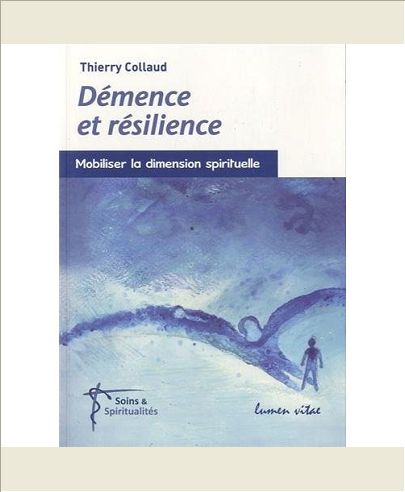 DEMENCE ET RESILIENCE