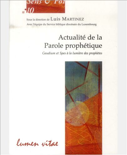 ACTUALITE DE LA PAROLE PROPHETIQUE
